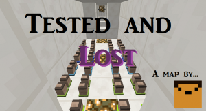 Tải về Tested and Lost cho Minecraft 1.10